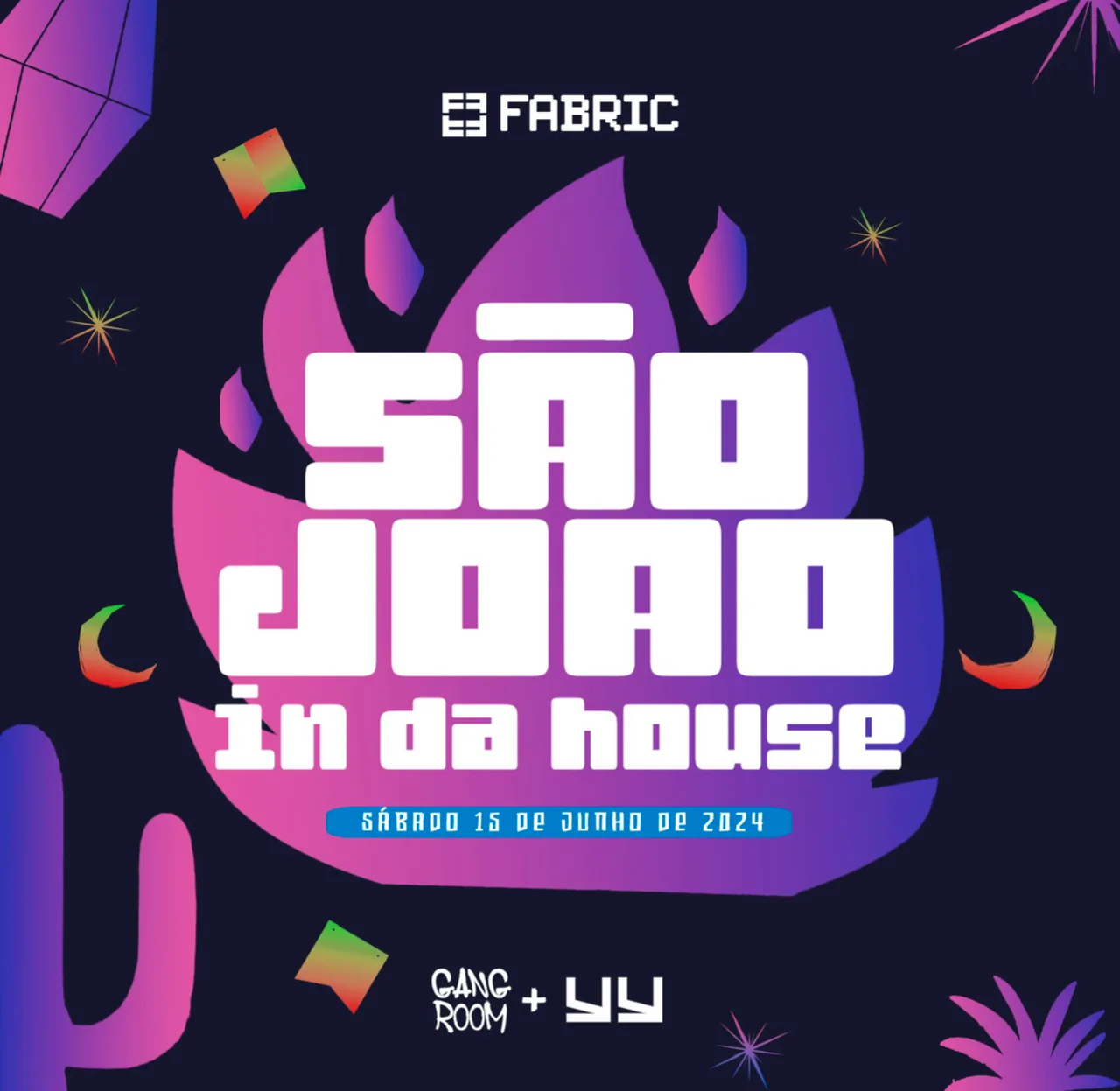 São João in Da House