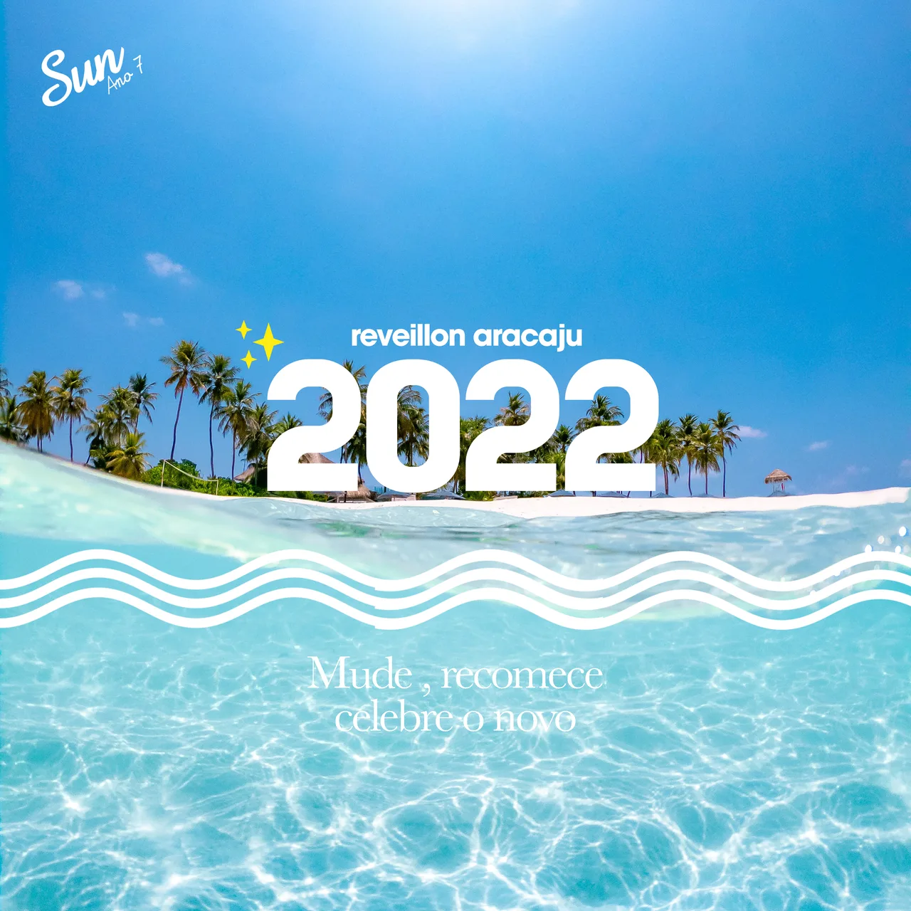 REVEILLON SUN 2022