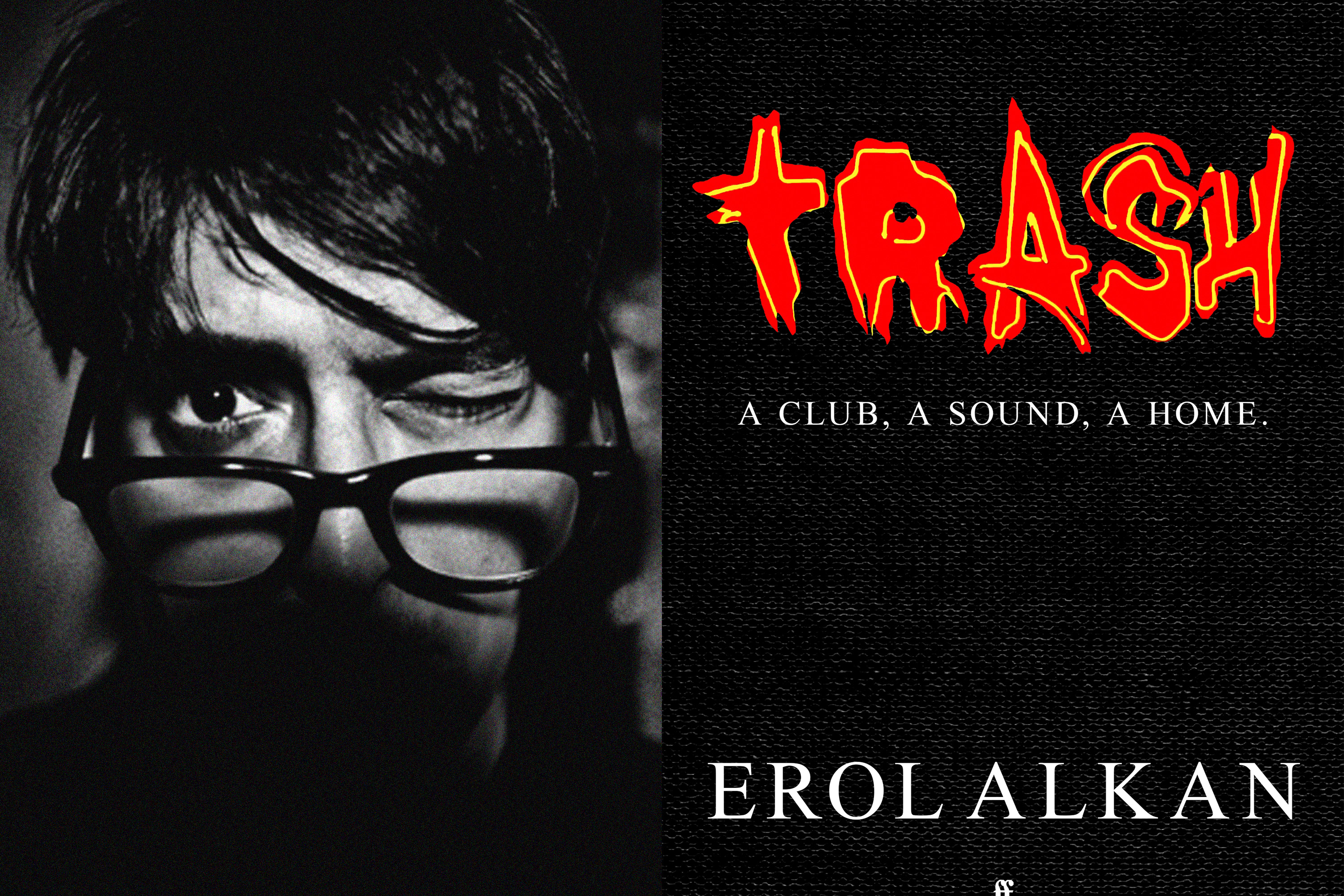 Erol Alkan lança livro que revive a noite Trash