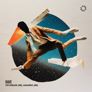 Capa de RAVE, de The Mirage (BR) & Navarro (BR)